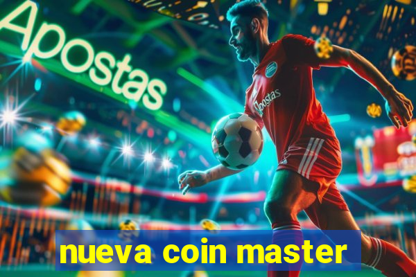 nueva coin master